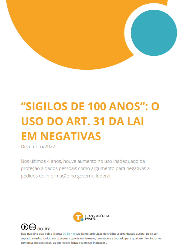 “Sigilo de 100 anos”: o uso do art. 31 da LAI para negar informações
