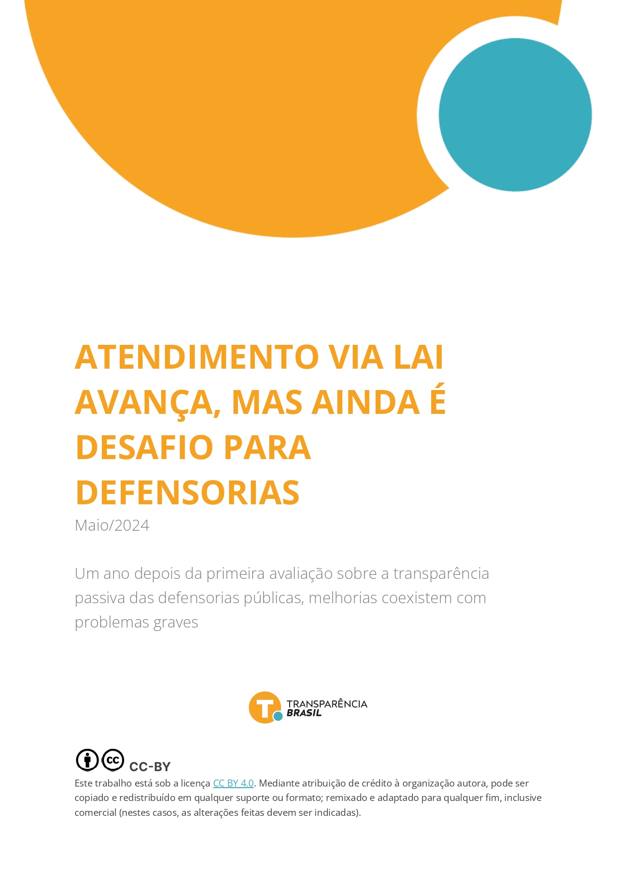 Atendimento via LAI avança, mas ainda é desafio para defensorias