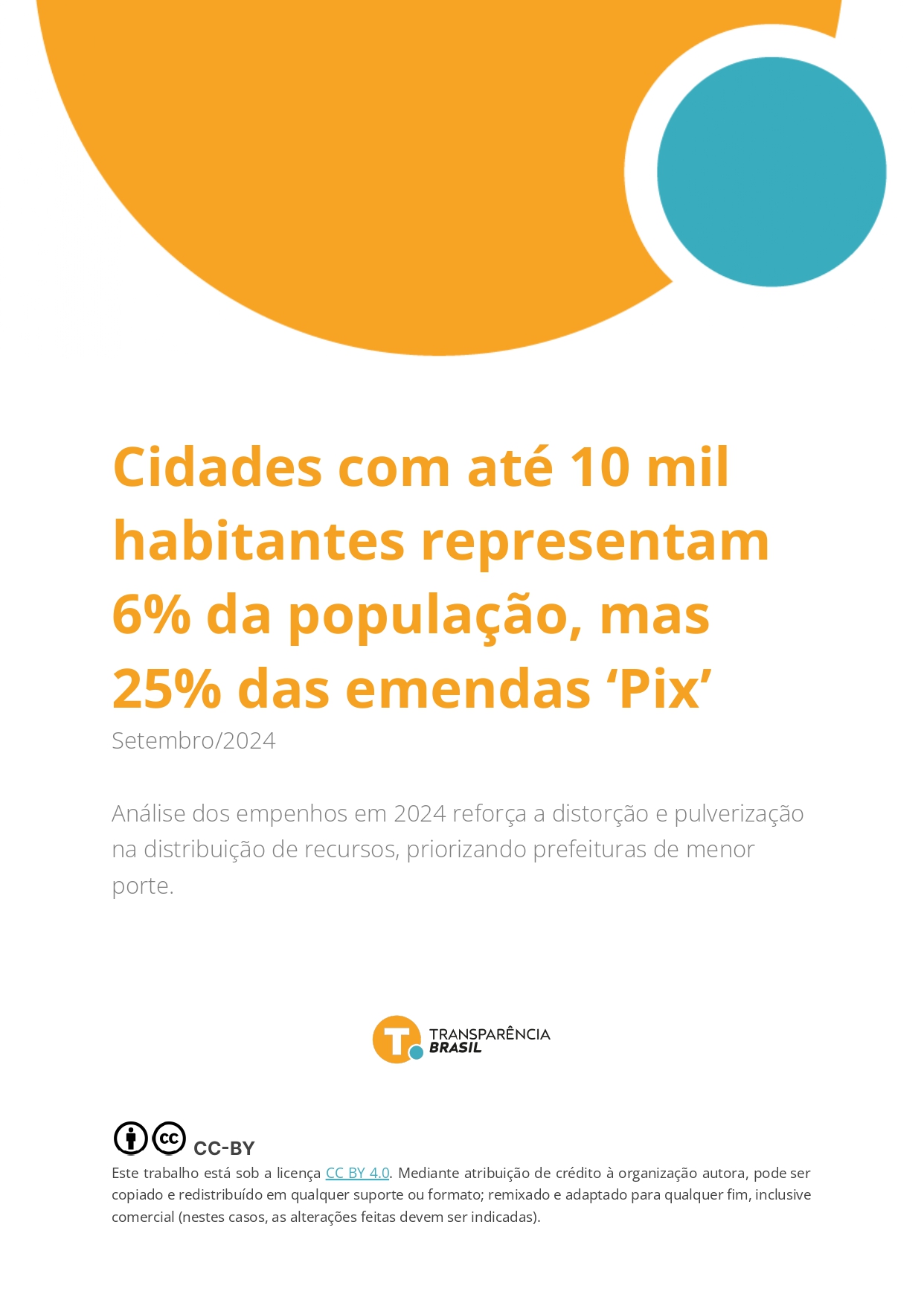 Cidades com até 10 mil habitantes representam 6% da população, mas 25% das emendas ‘Pix’